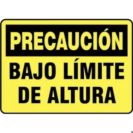 Accuform OSHA CAUTION Safety Sign LOW SHMECR606XT SHMECR606XT